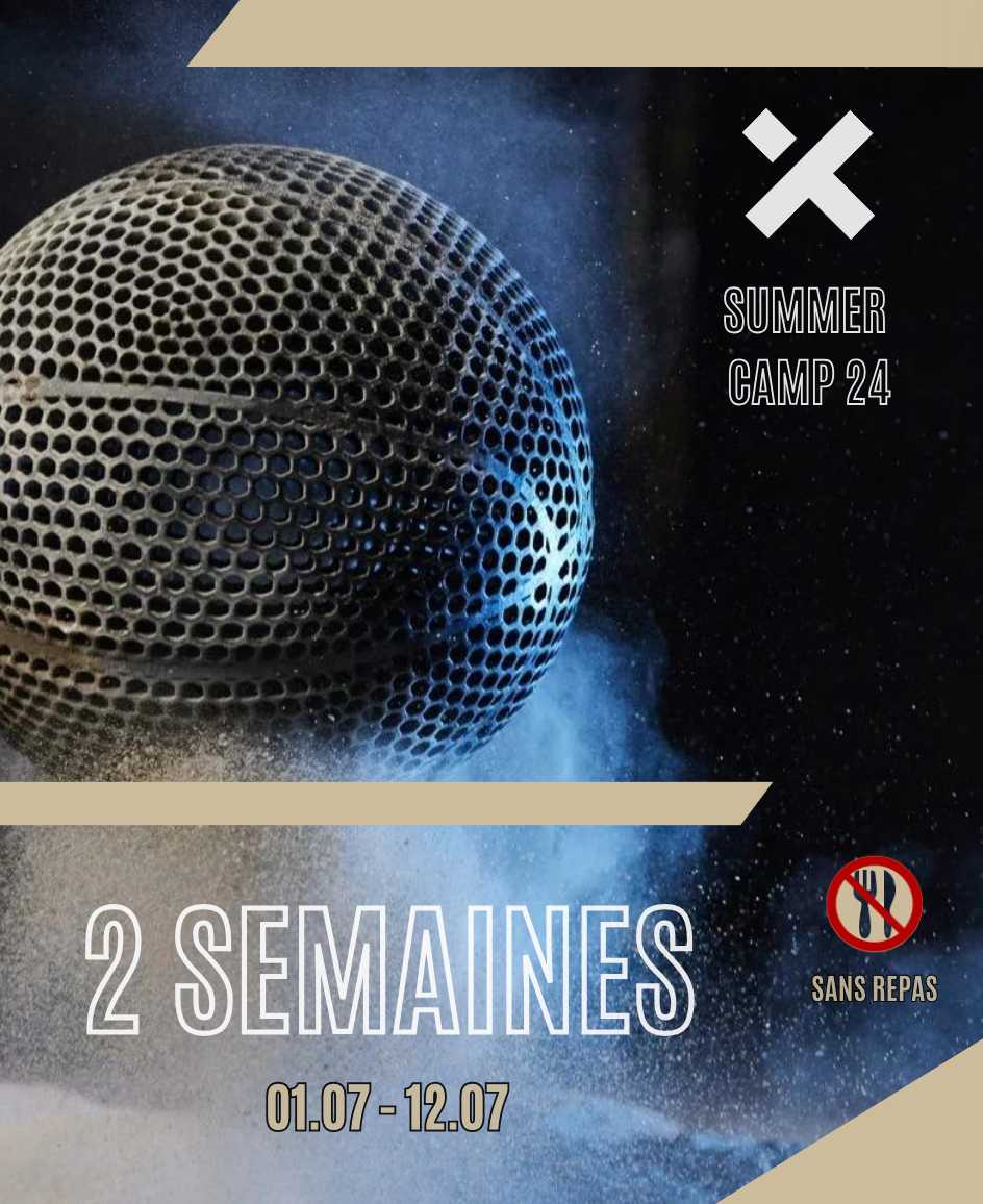 X SUMMER CAMP 24 - 2 SEMAINES